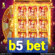 b5 bet